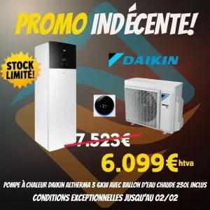 Promo indécente sur pompe à chaleur Daikin Altherma 3 avec ballon d’eau chaude 230 L à prix cassé – stock limité